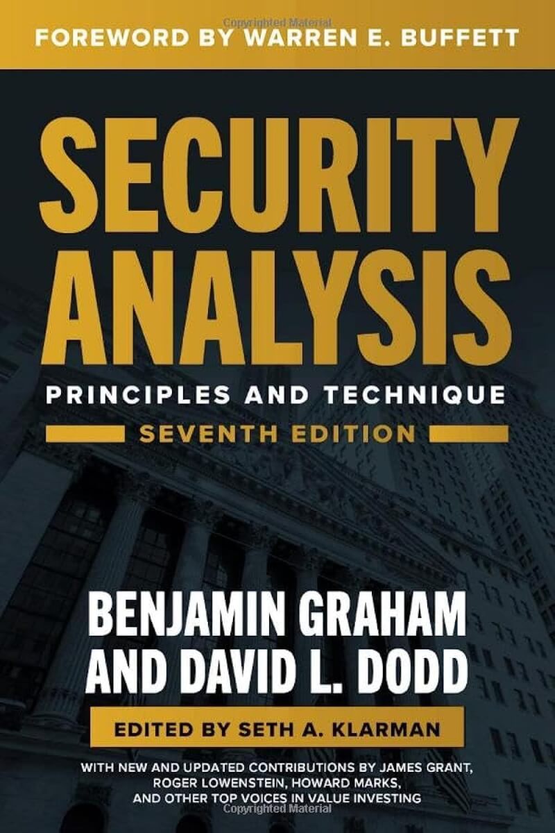 "Security Analysis" by Benjamin Graham and David L. Dodd