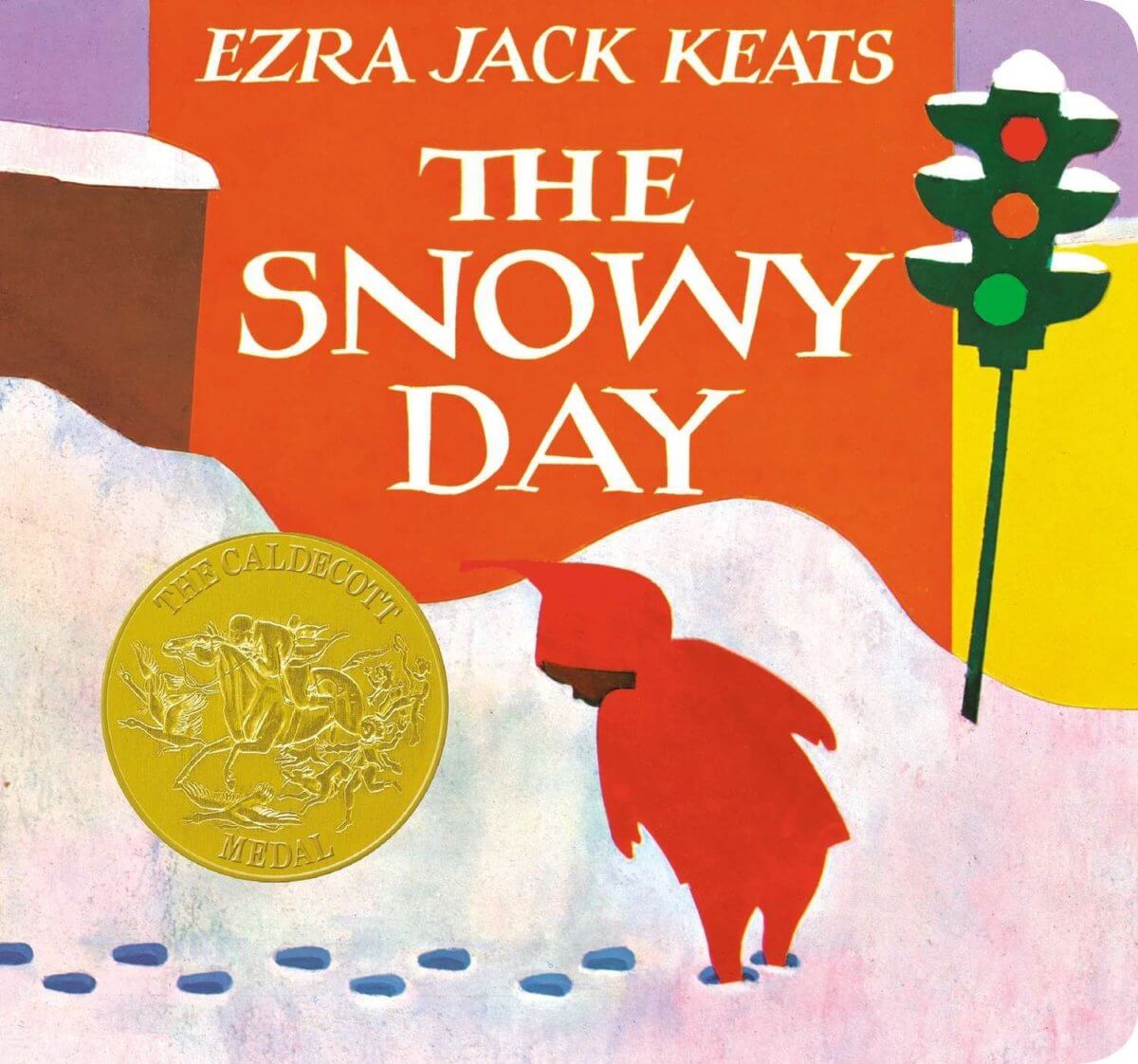 A Snowy Day by Ezra Jack Keats