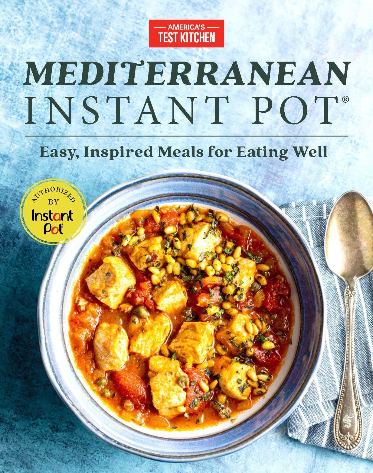"Mediterranean Instant Pot" by America’s Test Kitchen