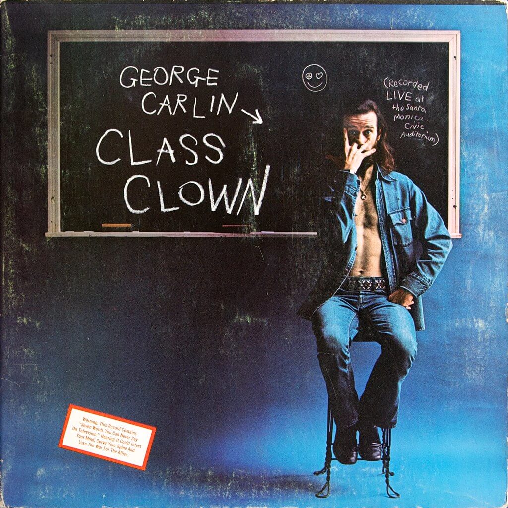 "George Carlin: Class Clown" 1972 comedy album