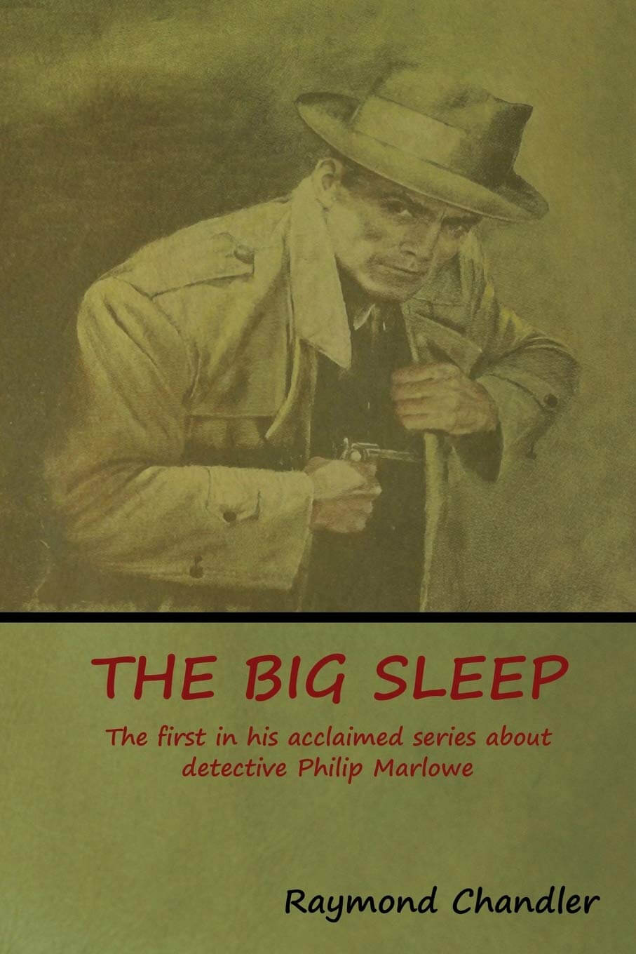 "The Big Sleep" by Raymond Chandler