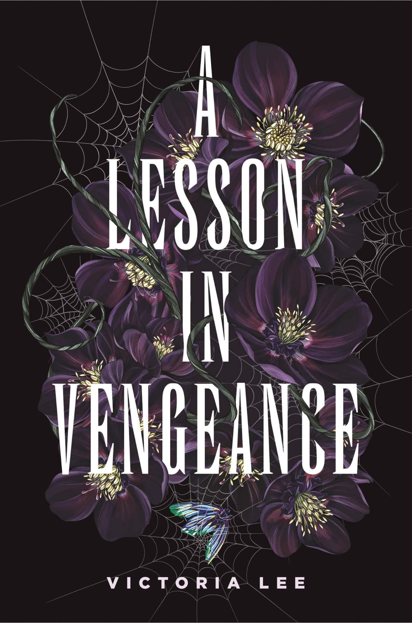 “A Lesson in Vengeance” (2021) by Victoria Lee