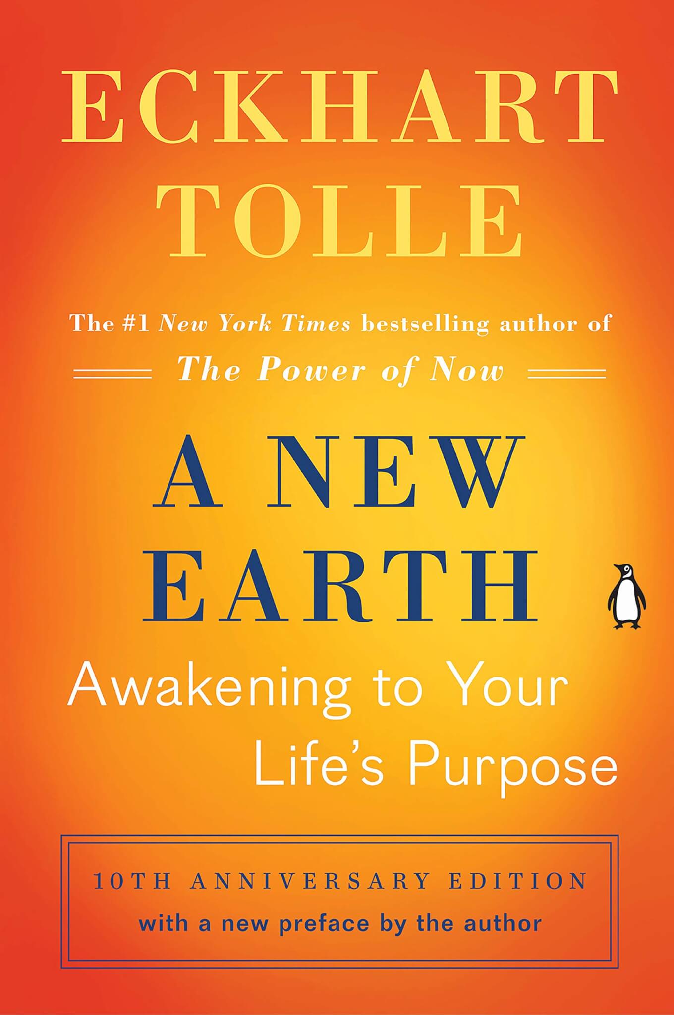 "A New Earth" by Eckhart Tolle