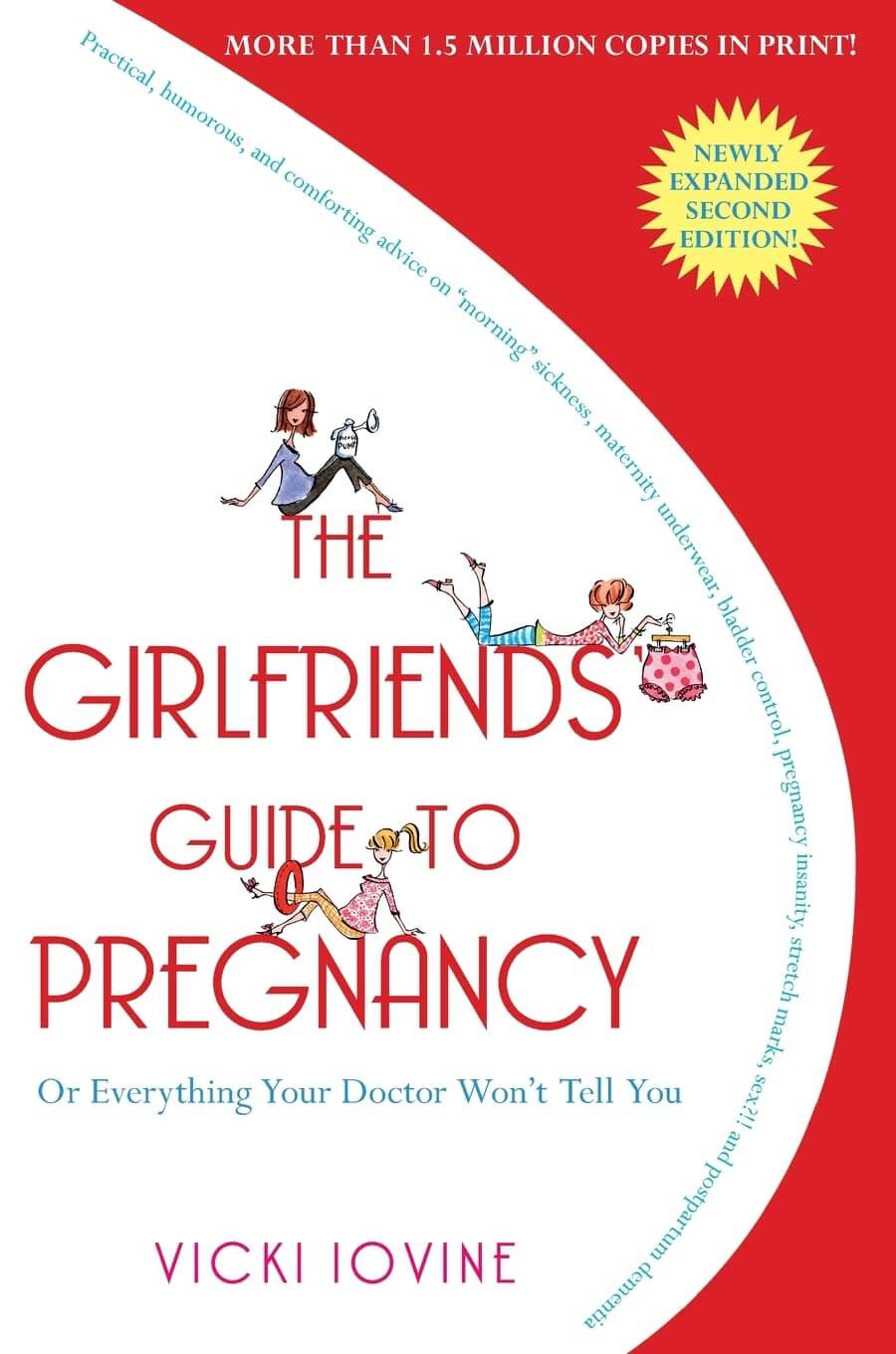 “The Girlfriends’ Guide to Pregnancy” by Vicki Iovine