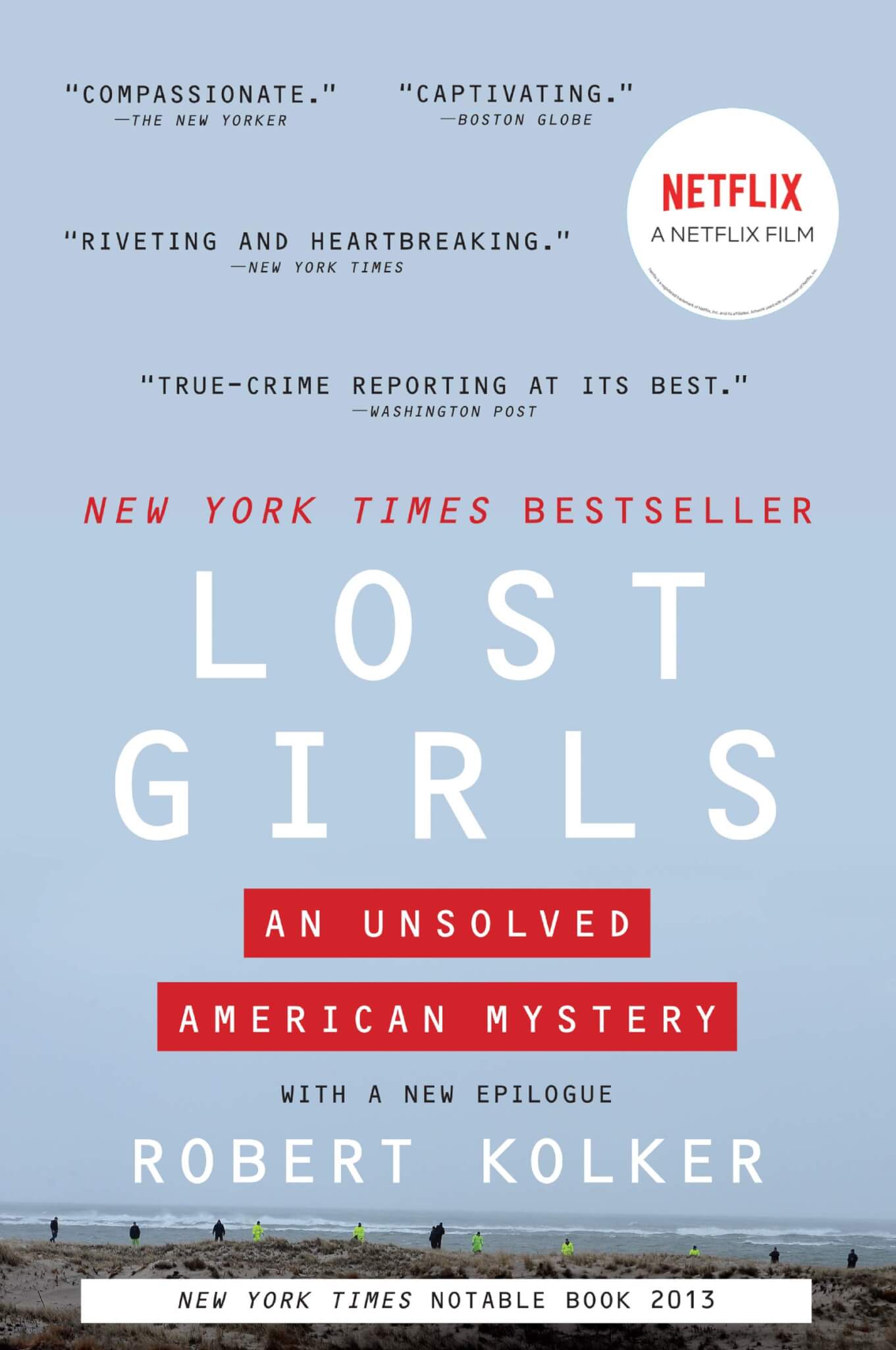 "Lost Girls: An Unsolved American Mystery" by Robert Kolker