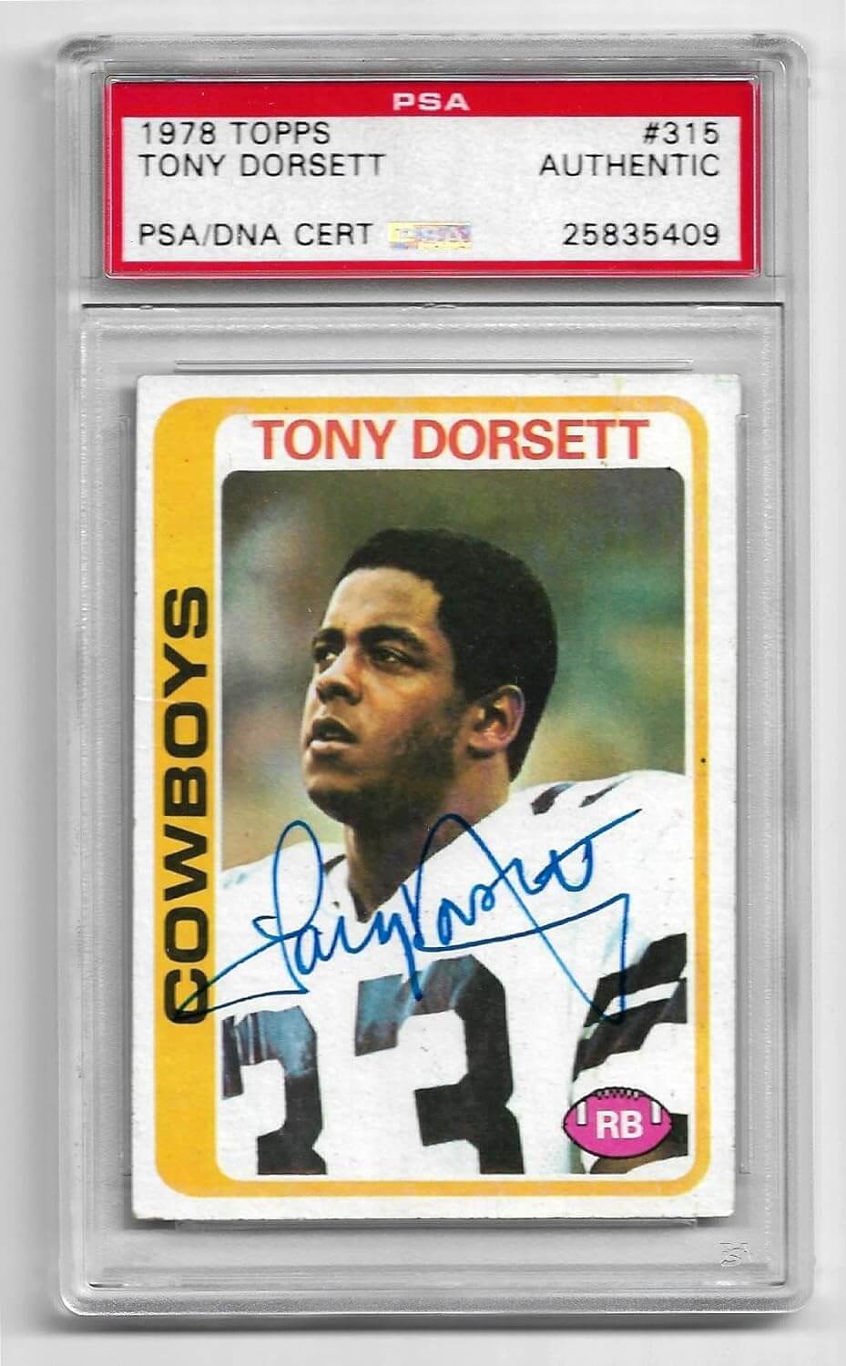TONY DORSETT Signed Original 1978 Topps Dallas Cowboys ROOKIE Card #315 Autograph PSA/DNA