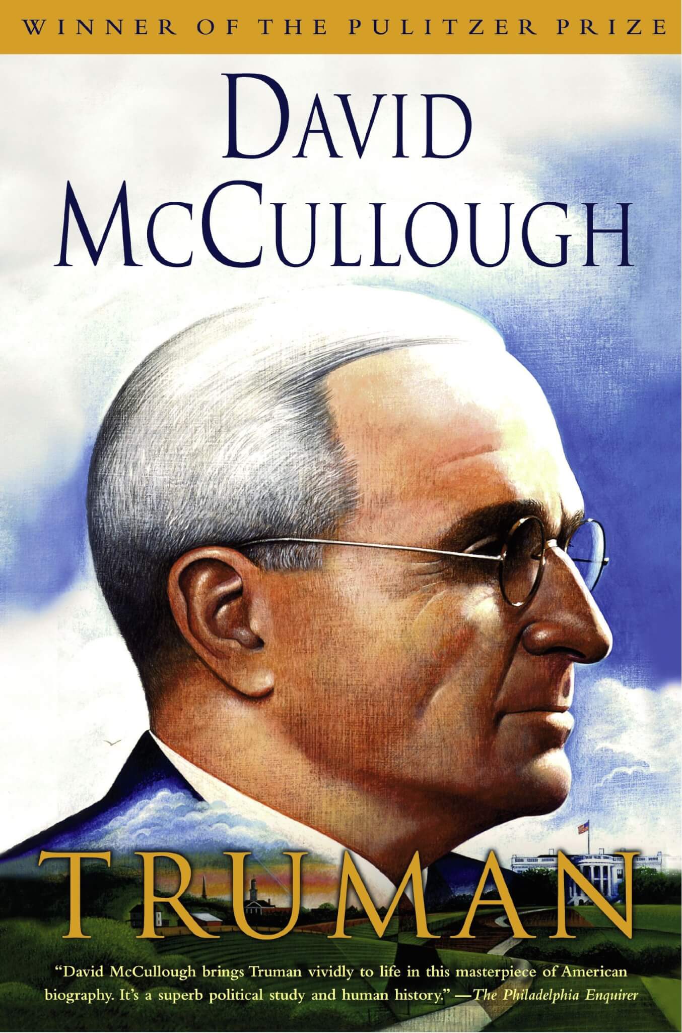 "Truman" by David McCullough