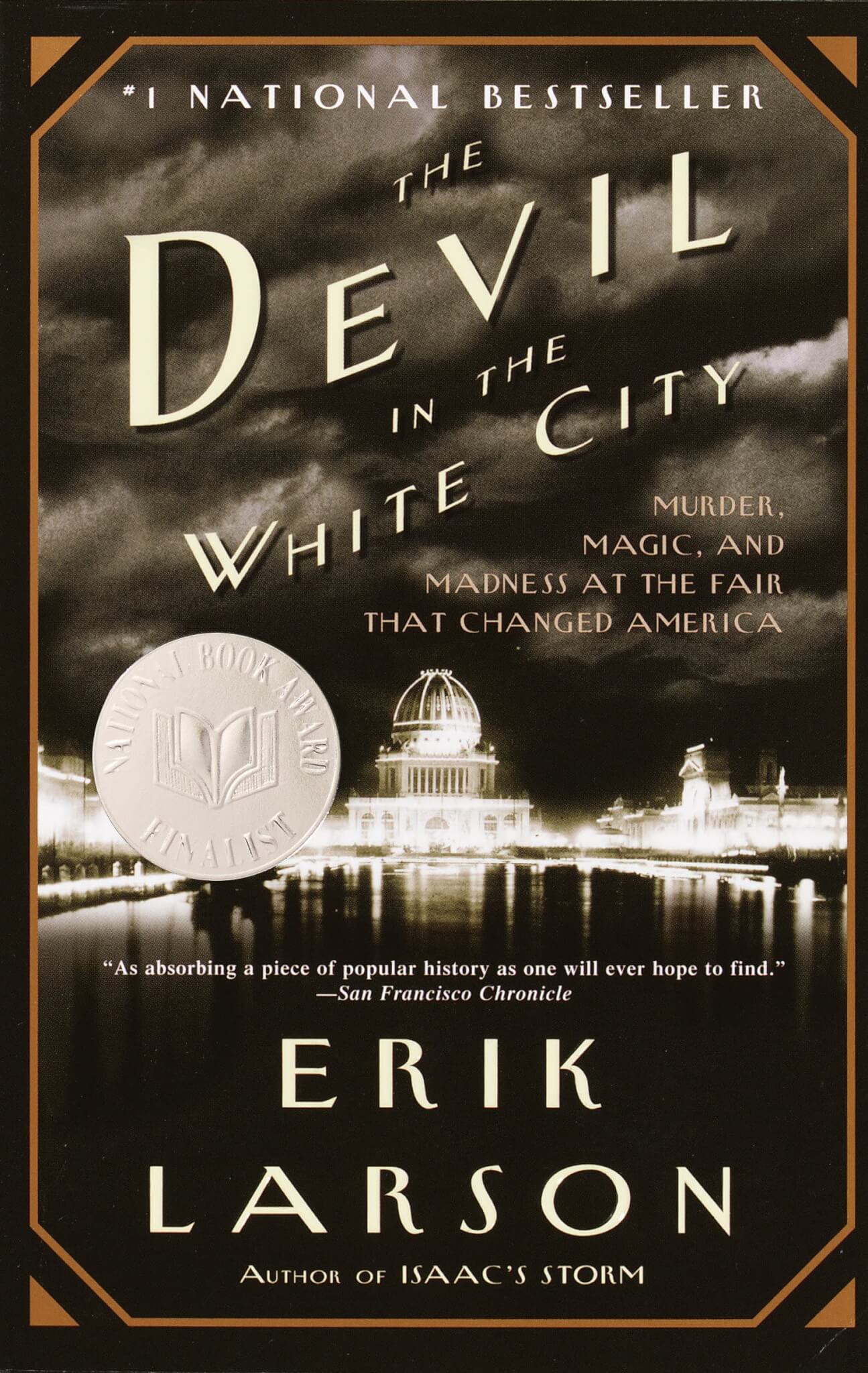 "The Devil in the White City" by Erik Larson