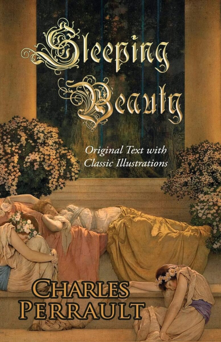 “Sleeping Beauty” by Charles Perrault (1634)