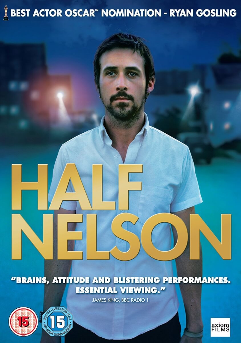 "Half Nelson" (2006)